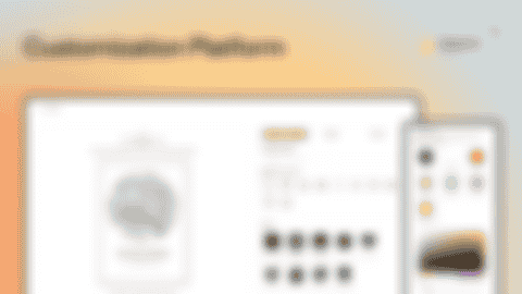 project thumbnail of Customization Platform
